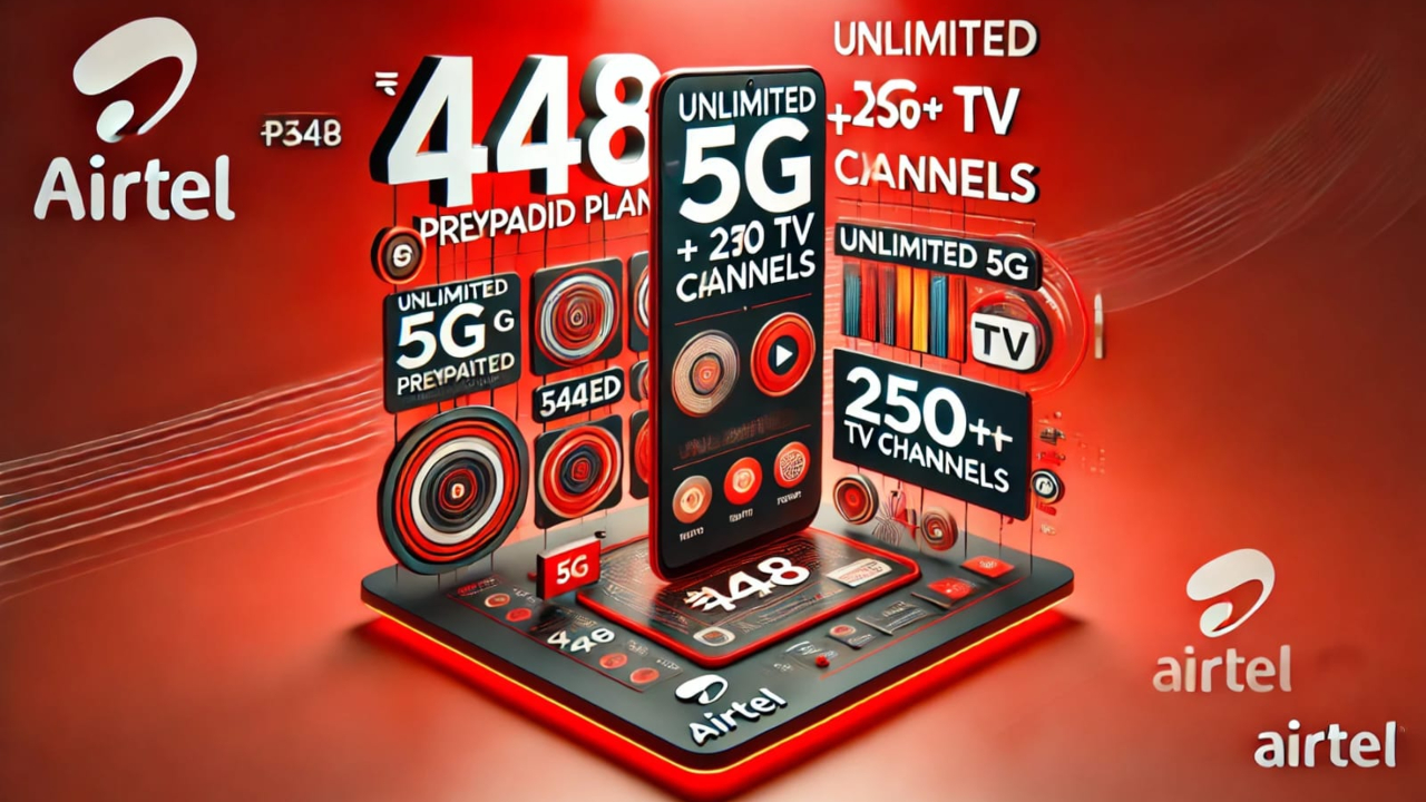 Airtel ₹448 Plan: Unlimited