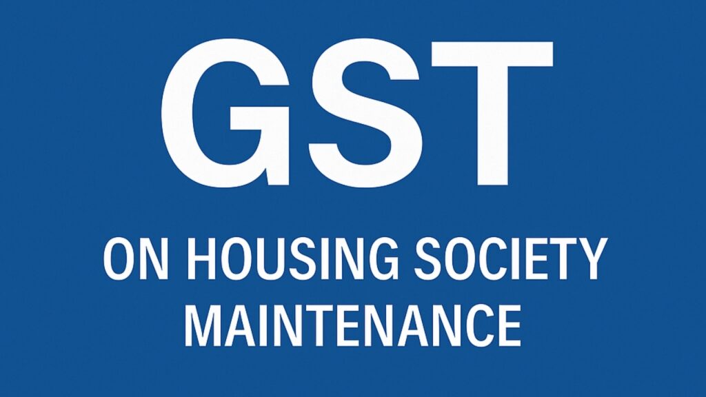 GST on Apartment Maintenance Fees