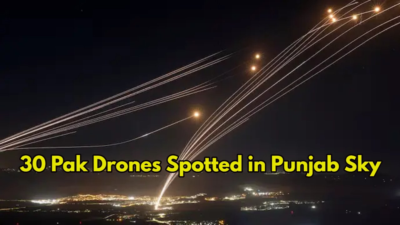 30 Pakistan Drones Spotted Over...