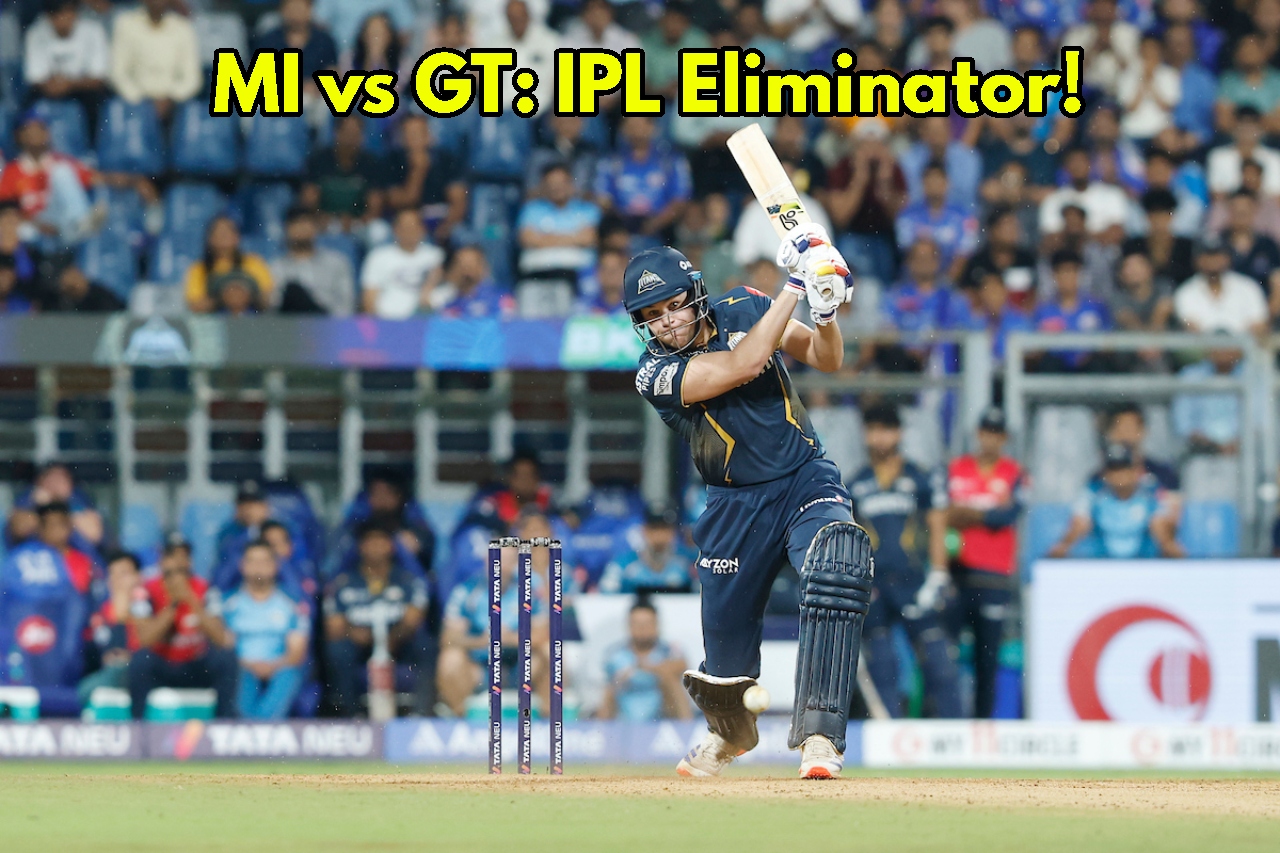 MI vs GT Eliminator IPL...