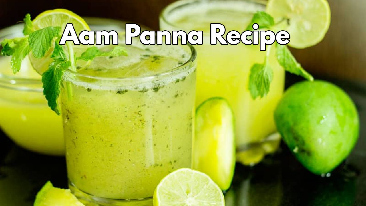 How to Make Aam Panna...