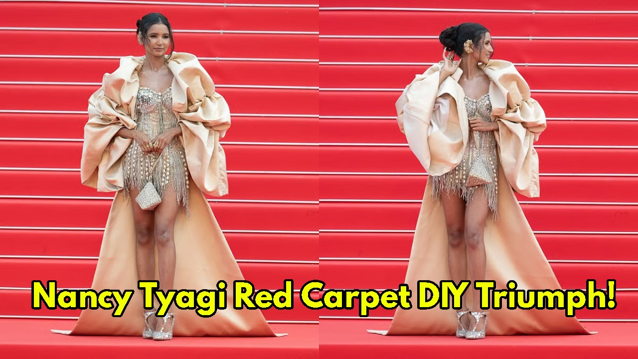 Nancy Tyagi Wows Cannes