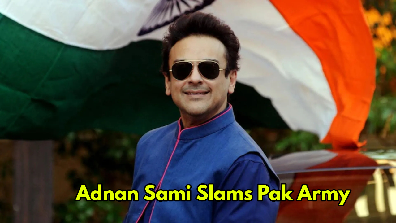 Adnan Sami Roasts Pakistan Army...