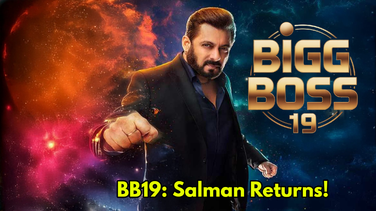Bigg Boss 2025 -When