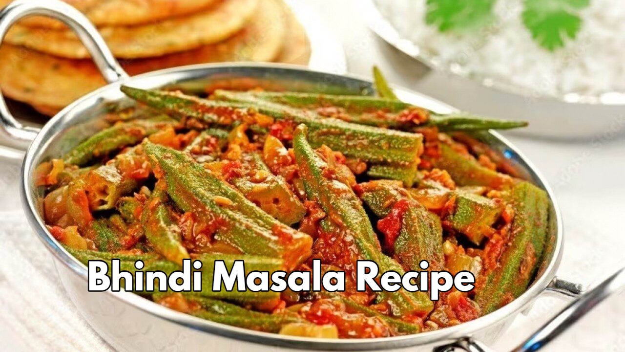Bhindi Masala Recipe :