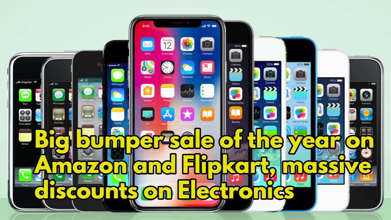 Big bumper sale of the year on Amazon and Flipkart, massive discounts on electronics 
