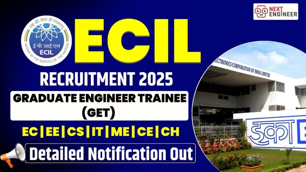ECIL Graduate Engineer Trainee Recruitment 2025