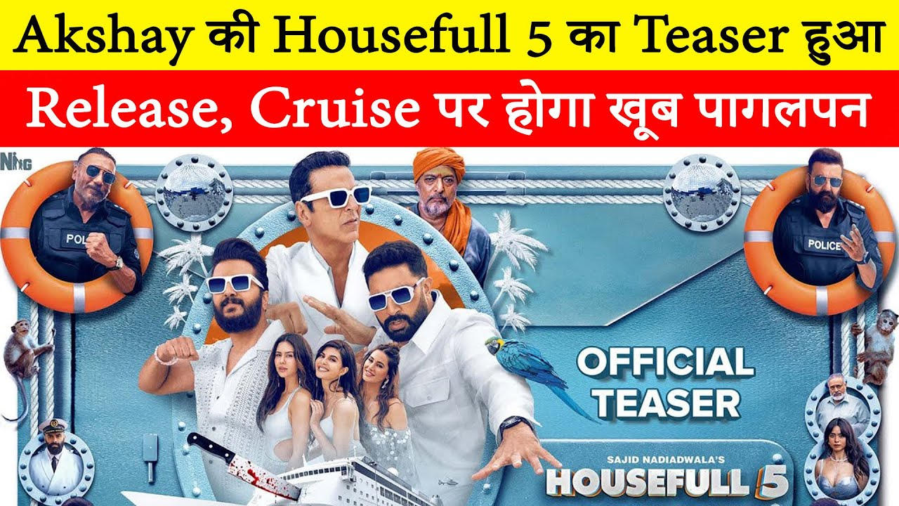Housefull 5 Teaser: Akshay Kumar’s...