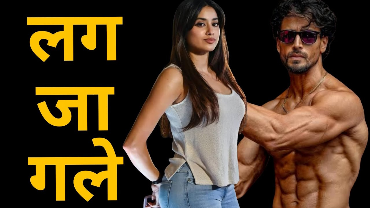 Lag Ja Gale -Tiger Shroff...