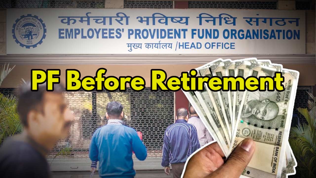 PF Before Retirement