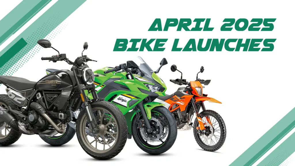 Top 3 Bikes Launched in April 2025