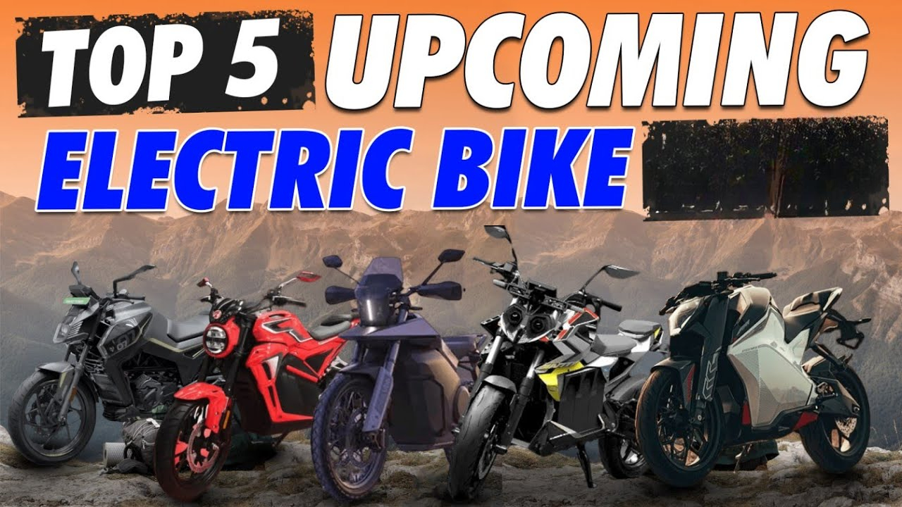 Top 5 Upcoming Electric Bikes in India