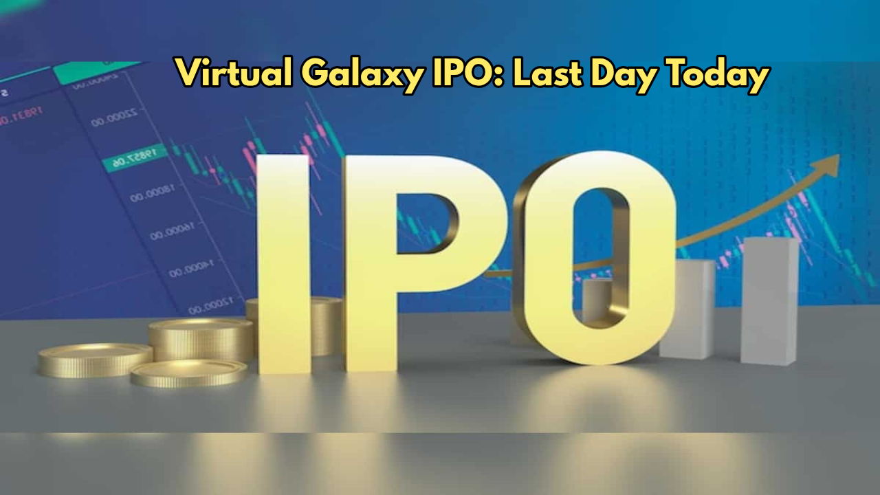 Virtual Galaxy IPO Ends Today:...