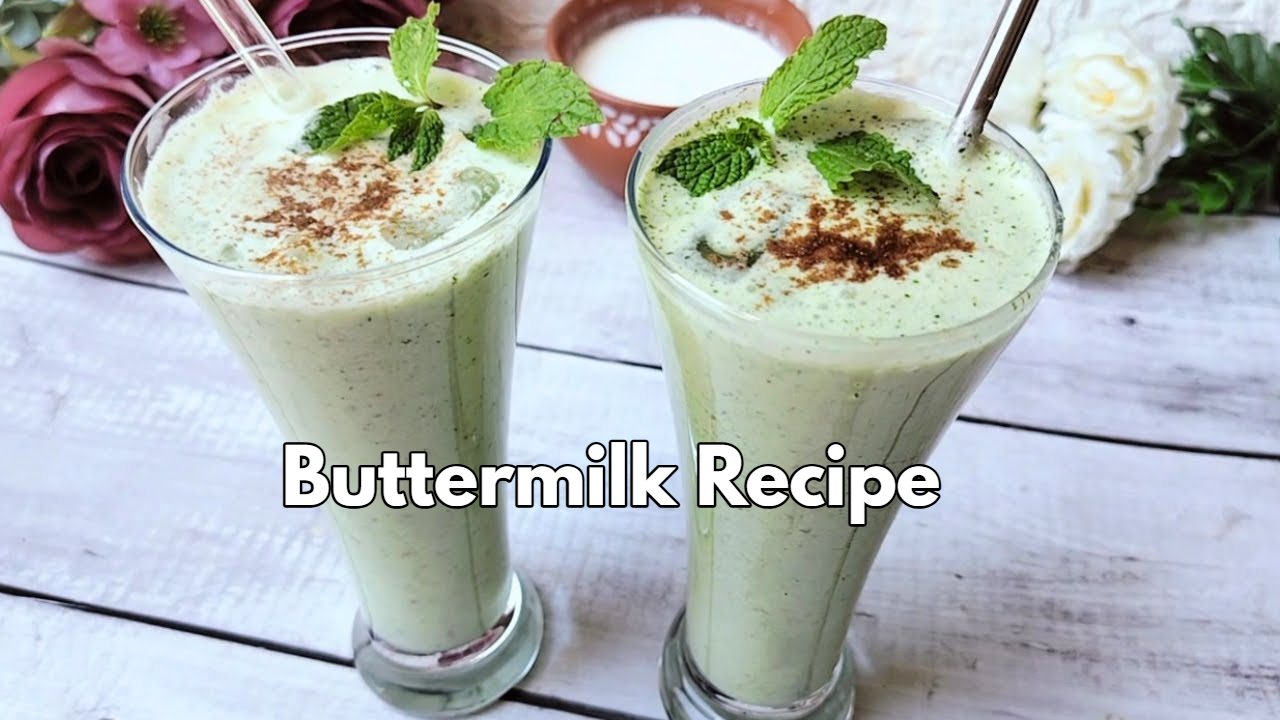Refreshing Buttermilk Recipe , A...