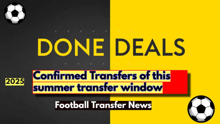 Confirmed transfers of this summer transfer window: Check the transfers now