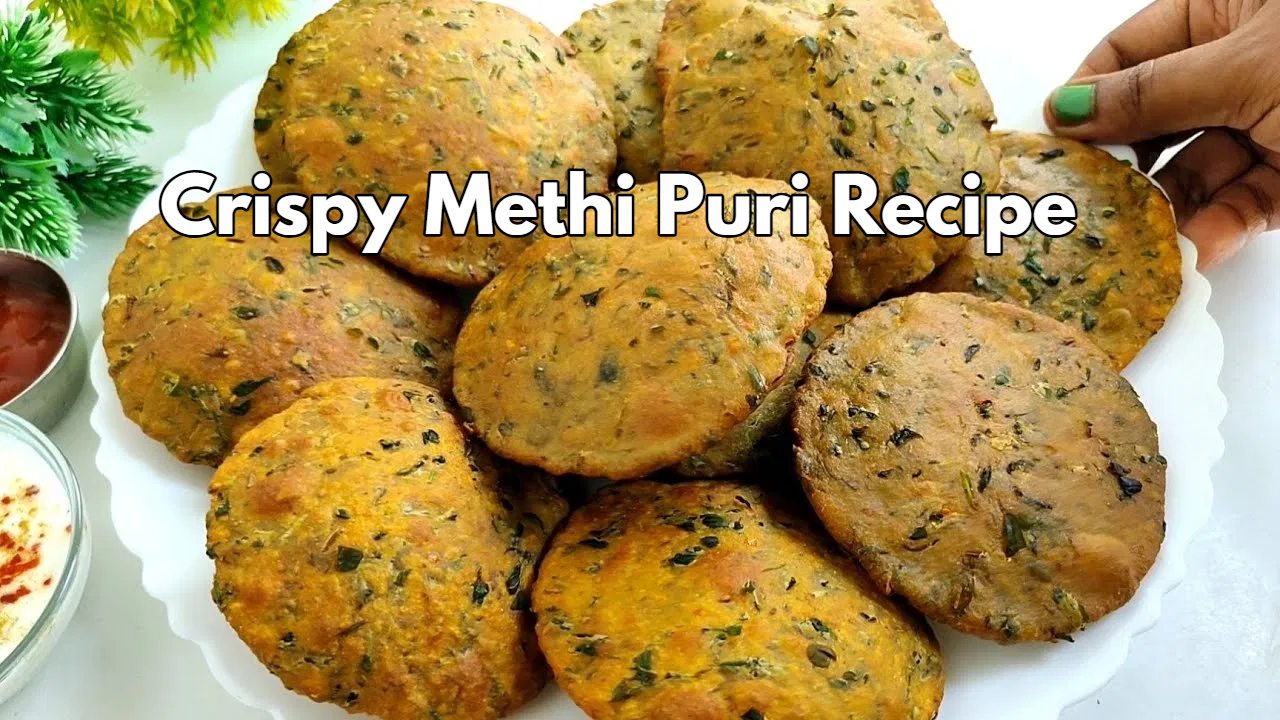 Crispy Methi Puri Recipe ,Perfect...