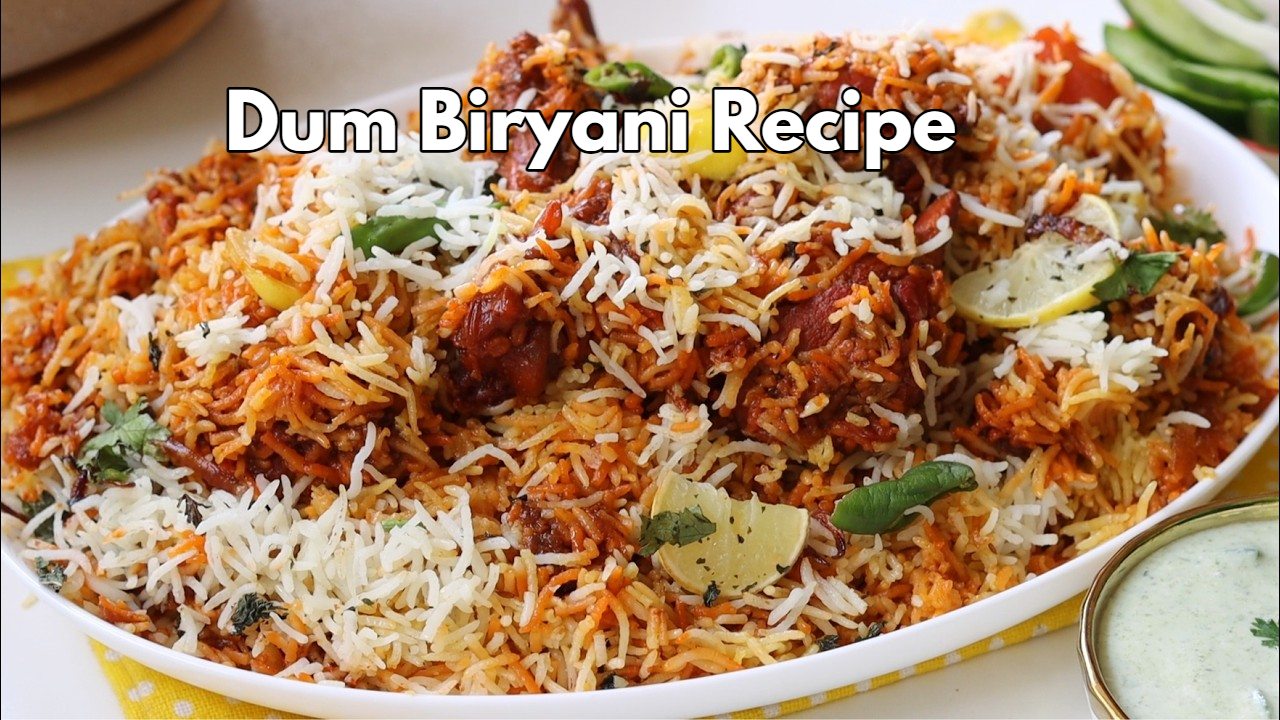Authentic Dum Biryani Recipe ,...