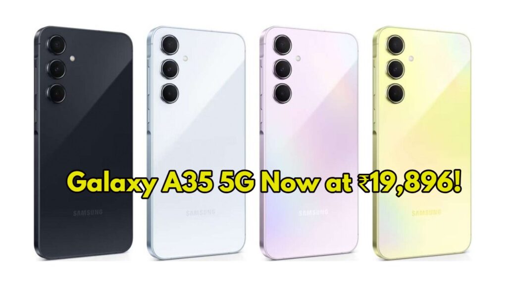 Galaxy A35 5G Now at ₹19,896!