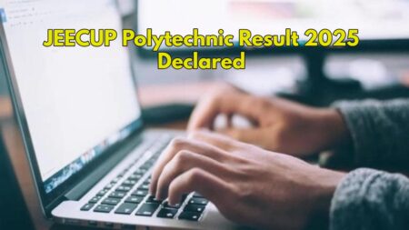 JEECUP Polytechnic Result 2025 Declared