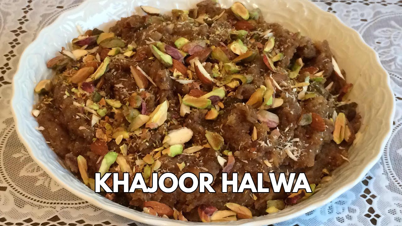 Khajoor Halwa Recipe , A...