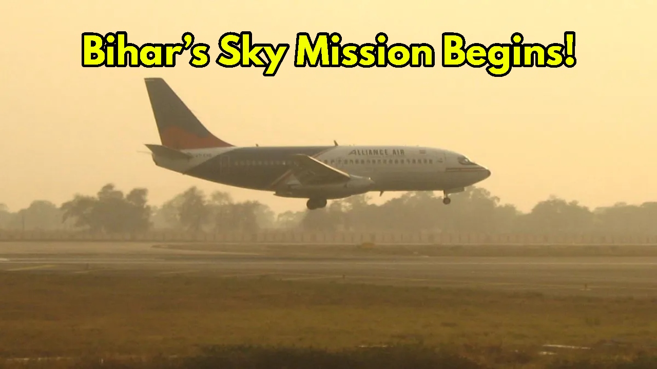 Bihar’s Sky Dreams Take Flight:...