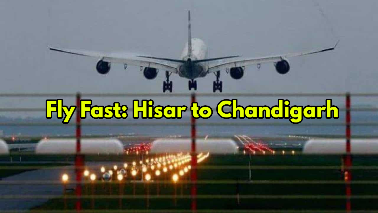 New Hisar–Chandigarh Flight Launches