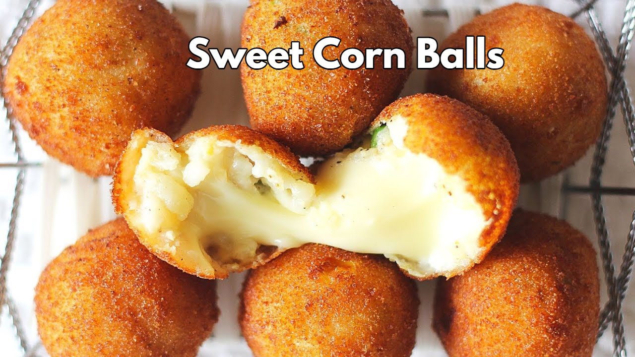 Crispy Sweet Corn Balls ,...