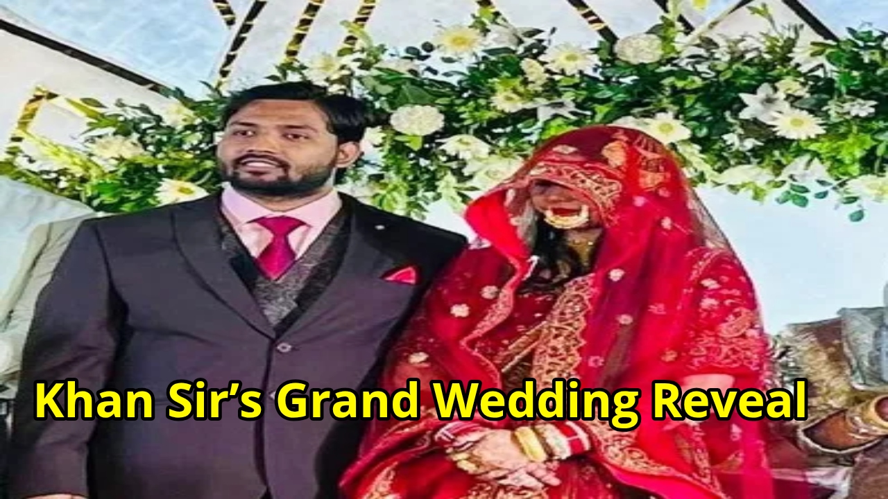 Khan Sir’s Wedding: Bride Shines...