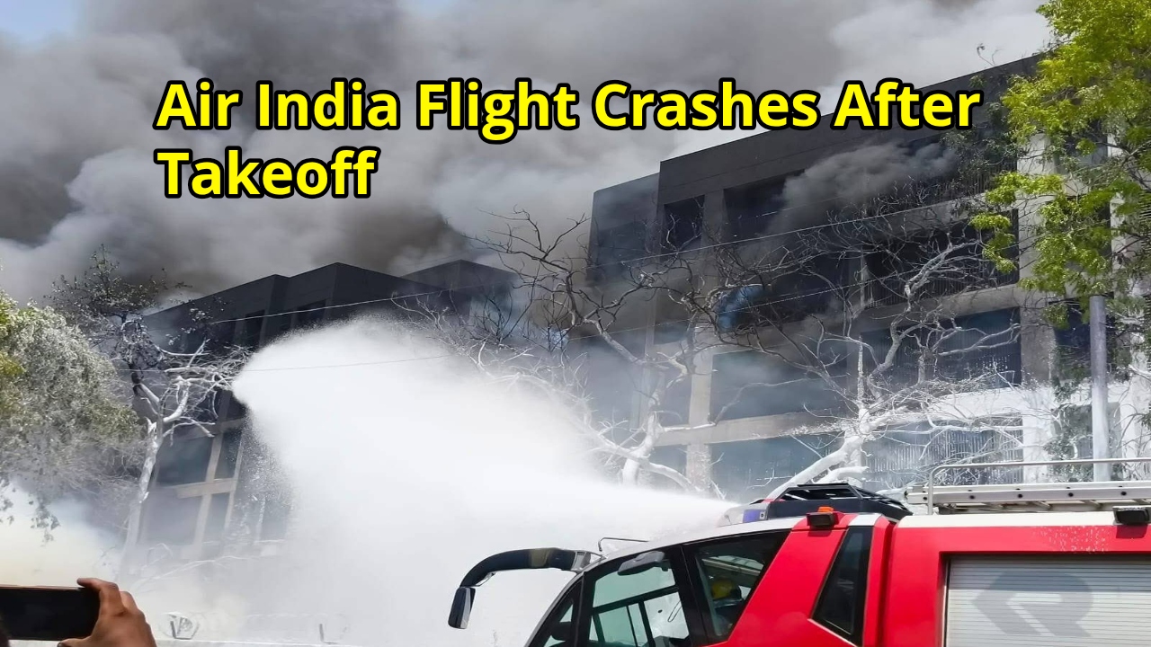 Air India AI-171 Crashes in...