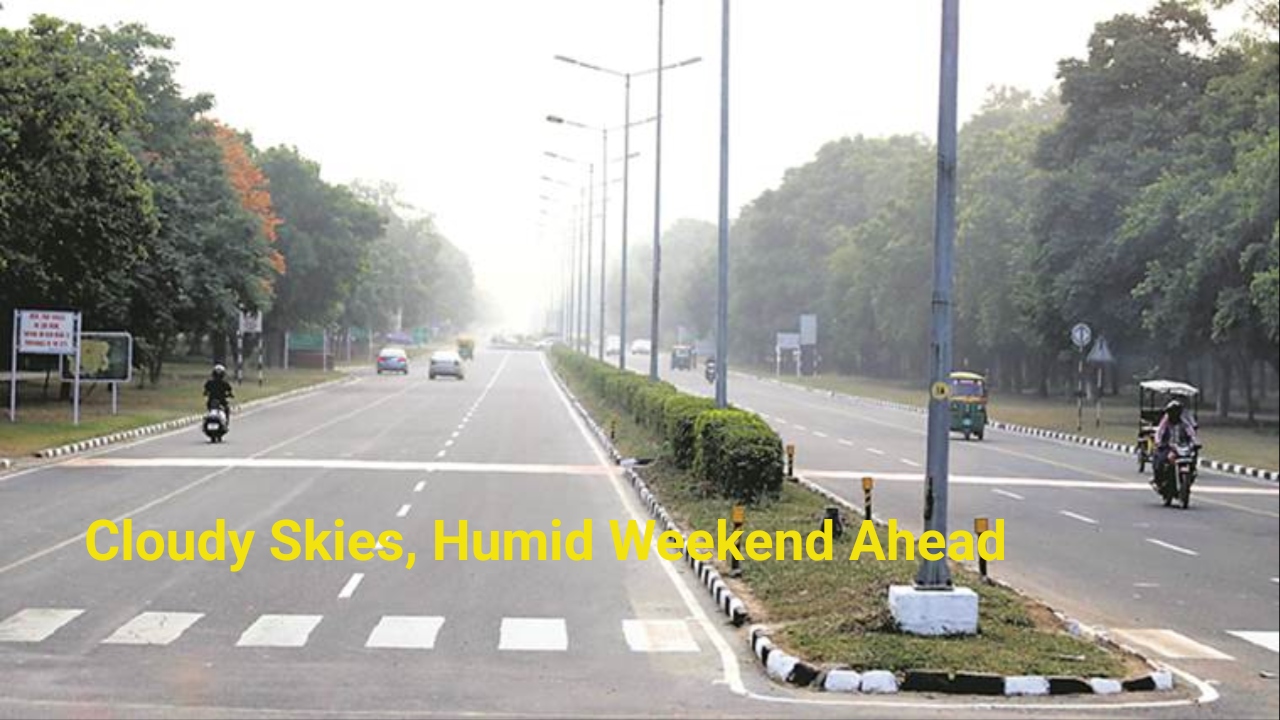 Chandigarh Weekend Weather Forecast