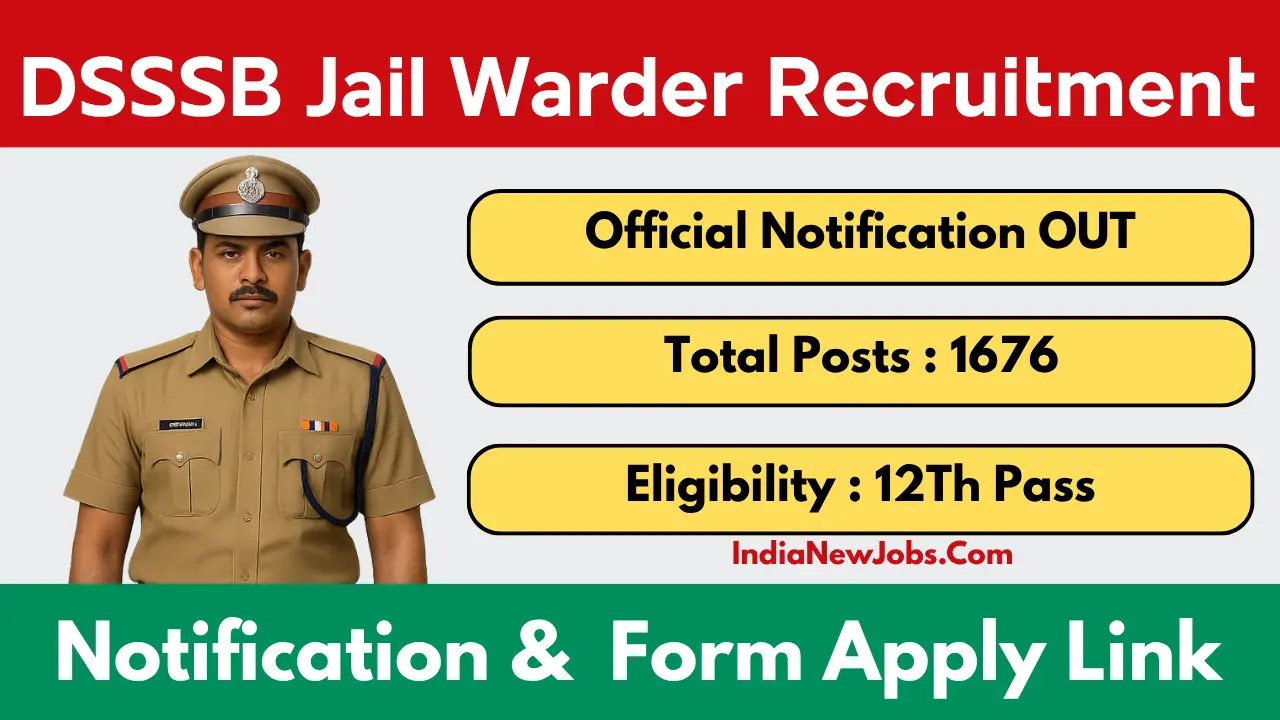 DSSSB Jail Warder Vacancy 2025