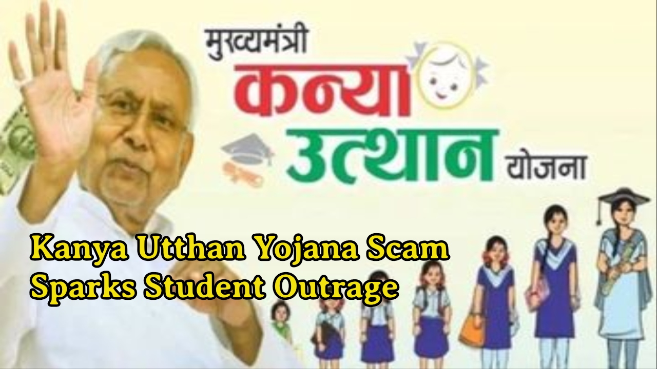 Kanya Utthan Yojana Scam Sparks Student Outrage