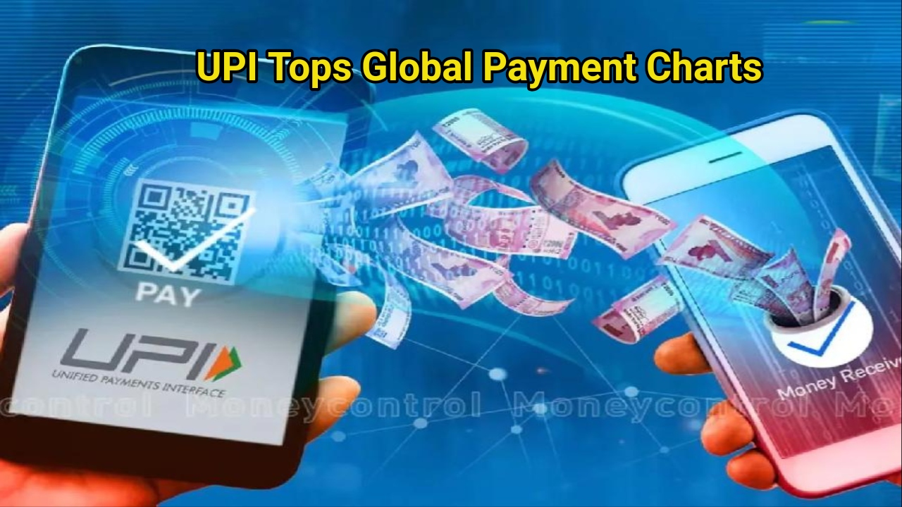 UPI Crowned World’s Fastest Payment System