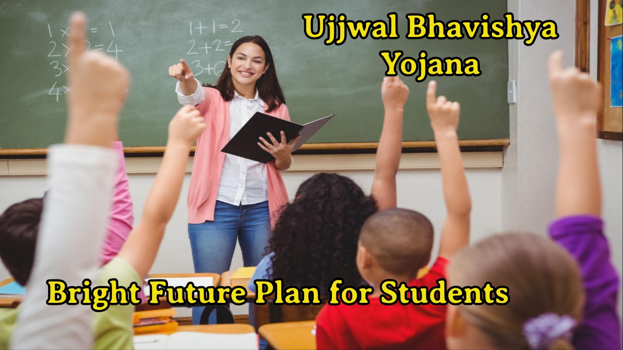 Ujjwal Bhavishya Yojana
