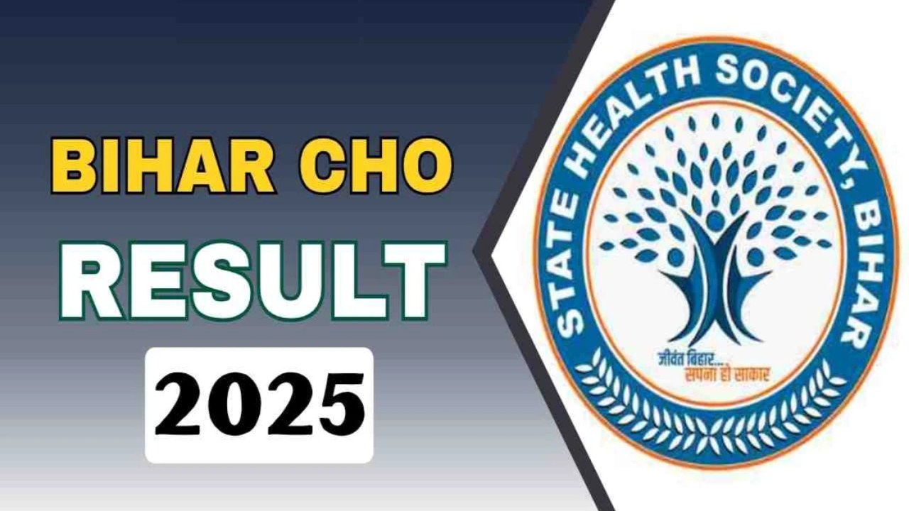 Bihar SHSB CHO Result 2025 Out: 5272 Candidates Selected for Document Verification